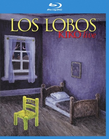 Los Lobos - Kiko Live [Blu-Ray]
